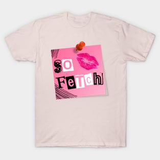 So Fetch T-Shirt